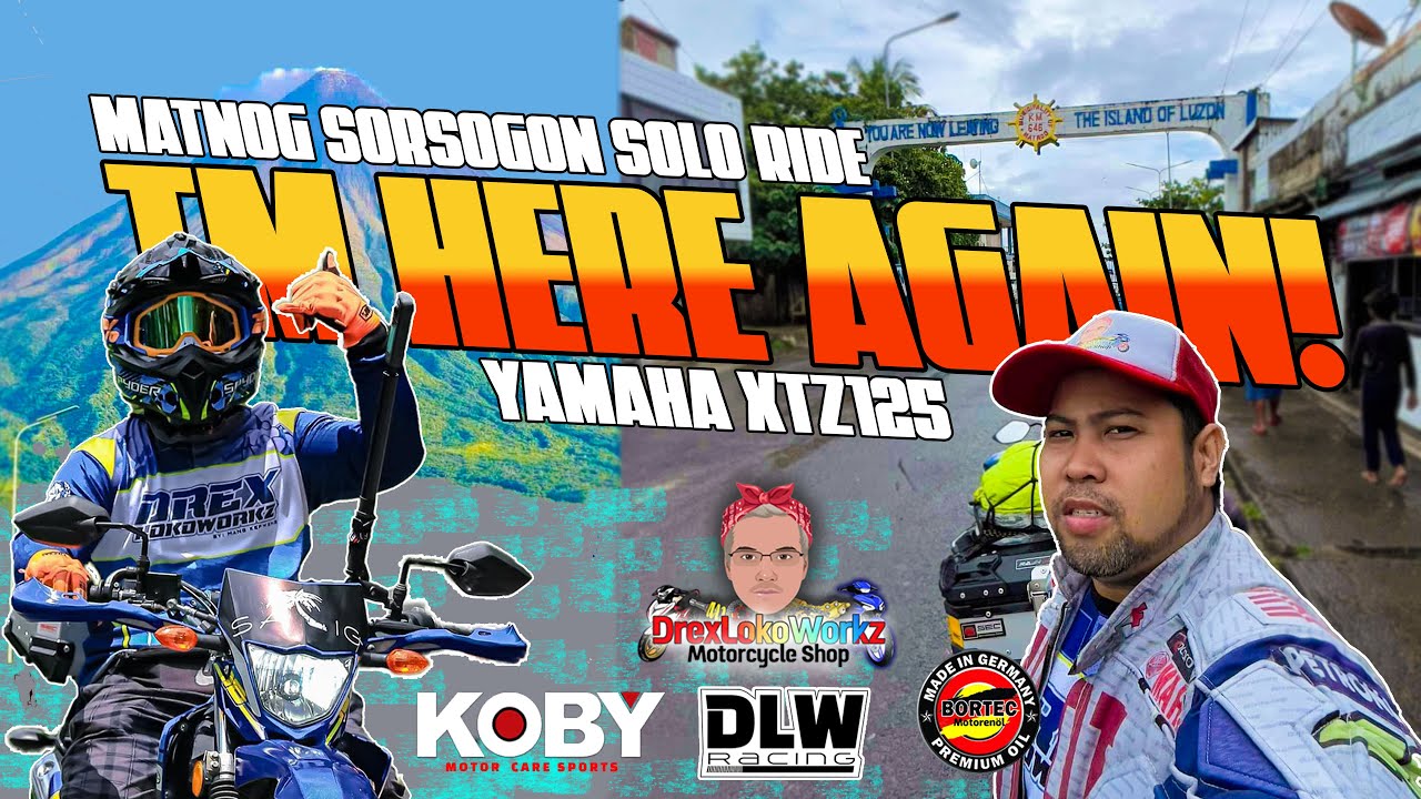 Part 1 | Matnog Sorsogon Solo Ride bago ang Typhoon Kristine Part 1  | Yamaha XTZ 125