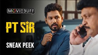 PT Sir  Sneak Peek | Hiphop Tamizha | Kashmira Pardeshi | Karthik Venugopalan | Vels