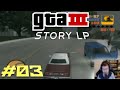 Let's Play GTA 3 Story (2025) - #03 [Deutsch/GER - 1440p @60FPS] - Rache an Lips Forelli!