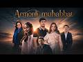 Armonli muhabbat (o'zbek kino) Армонли мухаббат (ўзбек кино)