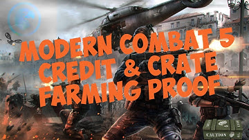 Modern Combat 5 Credit Farming Hack for 10 Minutes (PROOF)