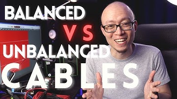 Balanced vs Unbalanced Cables - Ano Ang Dapat Mo Gamitin