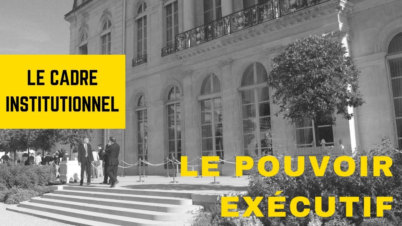 S2E3 L'exécutif : le Président de la République, le Premier Ministre et son gouvernement