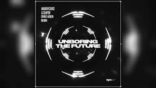 Download Lagu Magnificence X Shapov - Unboring The Future (Chris Aiden Remix) MP3