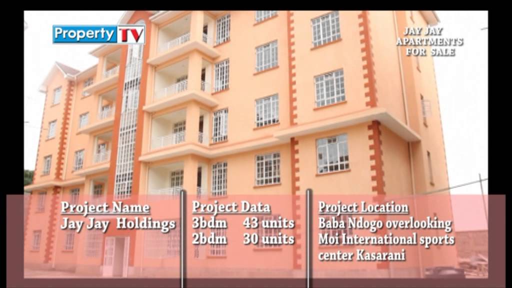PropertyTv KenyaJay Jay Apartments YouTube