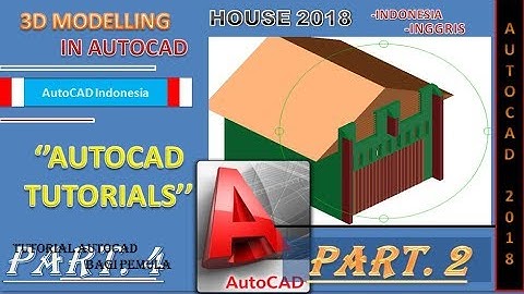 3D Modeling House 2017 In AutoCAD 2015 - Drawing 5 |part2