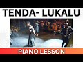 TENDA BY DEBORAH LUKALU PIANO SEBEN TUTORIAL Instructor Caleb Fadhili TENDA BY DEBORAH LUKALU PIANO SEBEN TUTORIAL Instructor Caleb Fadhili
