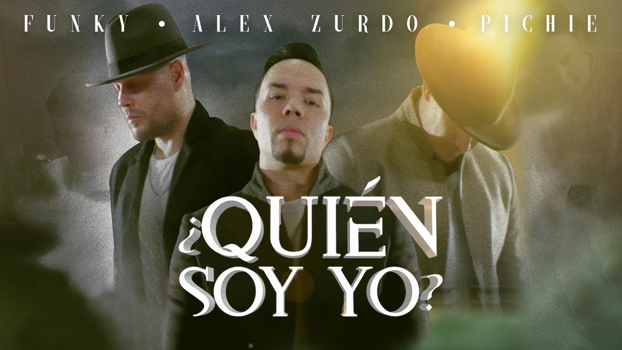 Alex Zurdo - ¿Quién Soy Yo? Ft Funky & Pichie T7 (Video Oficial)