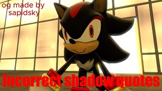 Incorrect Shadow the Hedgehog Quotes (animated SFM)