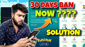 How To Handle 30 Days Ban In Pokémon Go 2023 || Best Tricks To Avoid Permanent Ban #viral #trending