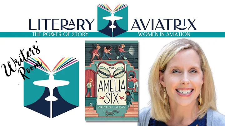 Aviatrix Writers' Room - Kristin L. Gray