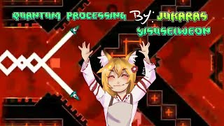 QUANTUM PROCESSING EASY / BY: JUKARAS / GEOMETRY DASH / YISUSELWEON