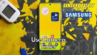 How To Use Camera Timer On Samsung Galaxy A36