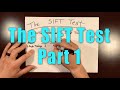 The SIFT Test - Part 1