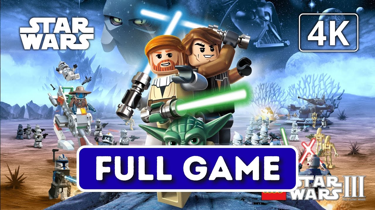 LEGO STAR WARS III: THE CLONE WARS | Full Game Walkthrough | 4K 60FPS ...
