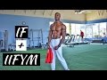 How I Get Lean For Summer With Intermittent Fasting and IIFYM | Full Day Of Eating