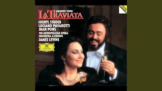 Verdi: La traviata / Act 2: "Lunge da lei" - "De' miei bollenti spiriti"