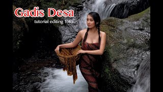 "GADIS DESA" Tutorial editing foto model