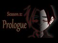 The Vampair Series/ Season 2: Prologue