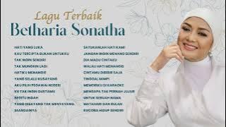 Betharia Sonatha - Album Lagu Terbaik Betharia Sonatha | Audio HQ