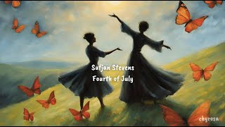 Sufjan Stevens - Fourth of July (Türkçe Çeviri)