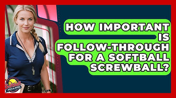 How Important Is Follow-through For A Softball Screwball? - Softball Basics and Beyond