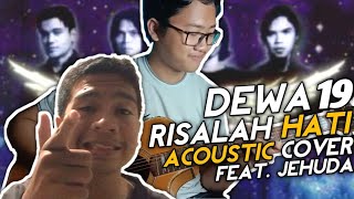 Download lagu DEWA 19 - RISALAH HATI | Acoustic Cover feat. Jehuda