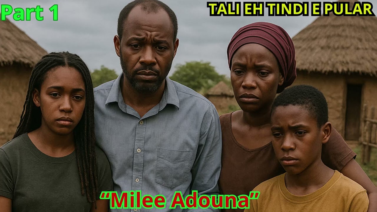 TALI ET TINDI ET HALA PULAR. Milee Adouna Part 1