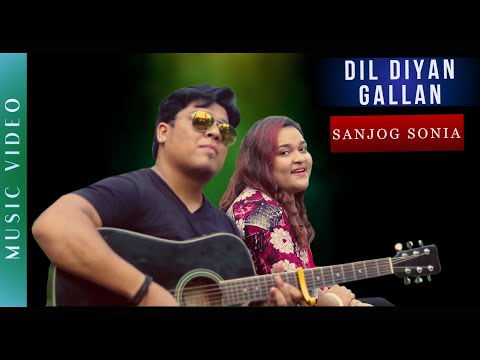 dil-diyan-gallan-song-|-tiger-zinda-hai-|-sanjog-sonia-version