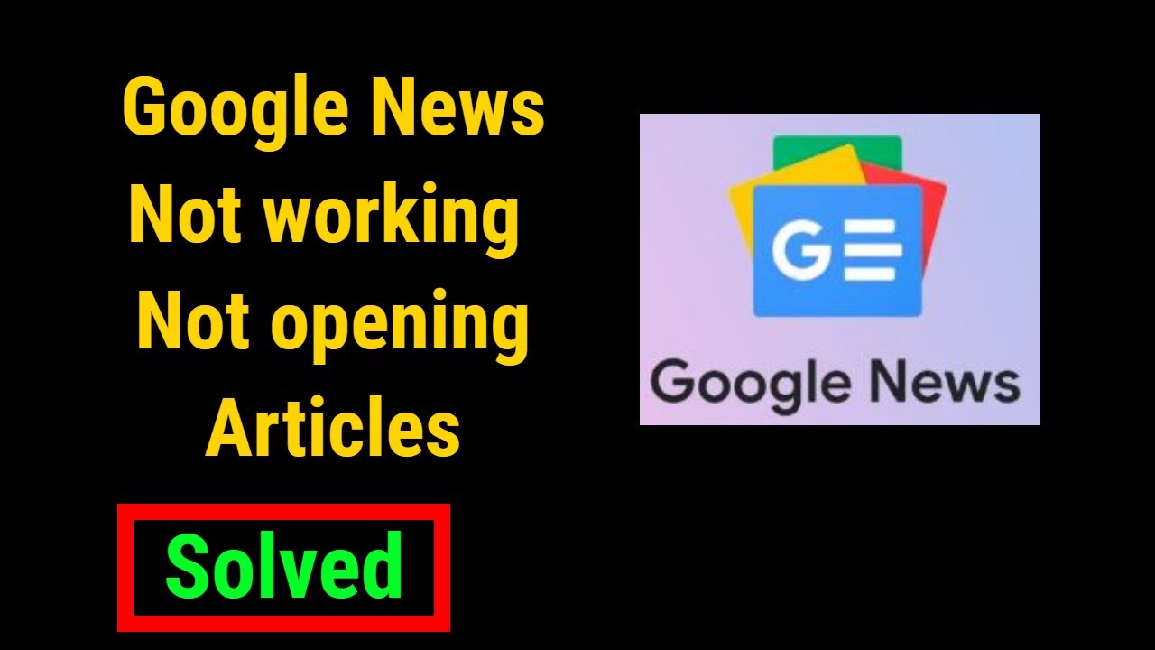 How T Fix Google News Not Working Not Opening Articles On Laptop PC how-t-fix-google-news-not-working-not-opening-articles-on-laptop-pc