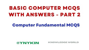Computer Fundamentals Mcqs - basic computer mcqs with answer part 2  @ynykin