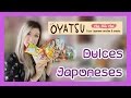 Dulces japoneses: Unboxing y ¡los pruebo! #16 ♥ Oyatsu cha cha cha