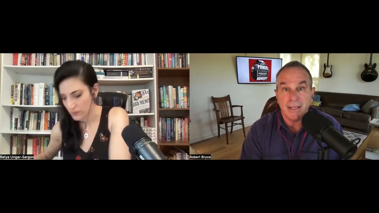 The Power Hungry Podcast: Batya Ungar Sargon