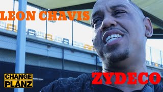 Leon Chavis "Explains what Zydeco music is in Louisiana, its more R&B and Hip-Hop on our side."