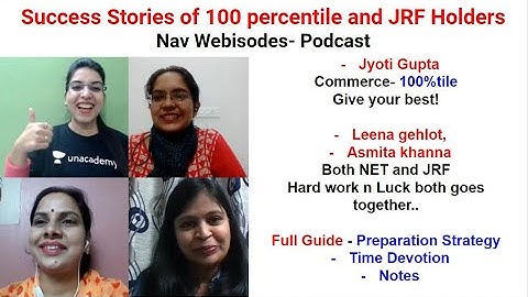 Success Stories of 100 percentile and JRF Holders | Nav Webisodes- Podcast