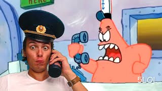 Is this the Krusty Krab? NO,THIS IS PATRICK!!!