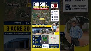 3 Acres 30 Guntas Industrial Property for Sale on NH44, Chegunta | Industrial Shed Included | ₹10 Cr