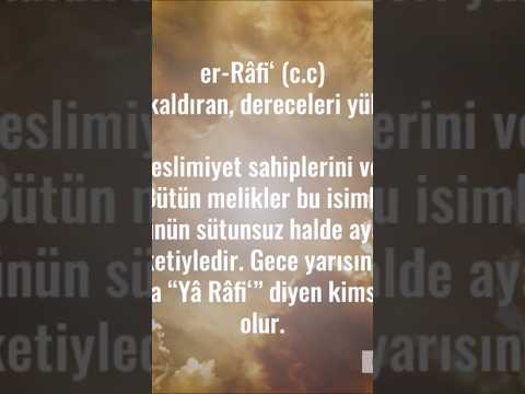 Er-Râfi’ (c.c) - Allah'ın Yükselten İsmi | Esmaül Hüsna
