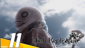 NieR Replicant ver.1.22474487139... Gameplay Walkthrough Part 11 (PC) No Commentary
