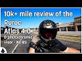 Ruroc Atlas 4 10k+ Mile No BS Helmet &amp; Photochromic Visor Review | An actual experience-based review