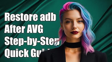 How to Restore adb.exe After AVG Antivirus Removal: A Step-by-Step Guide