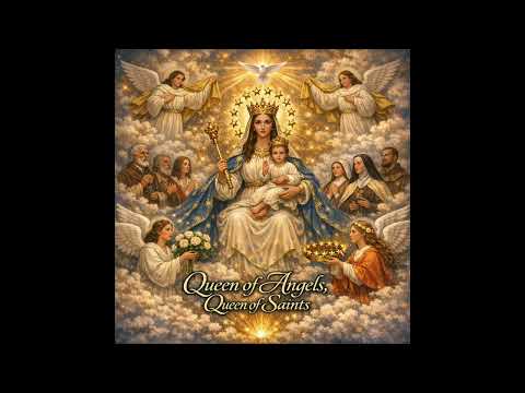 Queen of Angels—Queen of Saints |Triumph Version