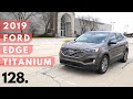 2019 Ford Edge Titanium // review walk around, and test drive // 100 rental cars