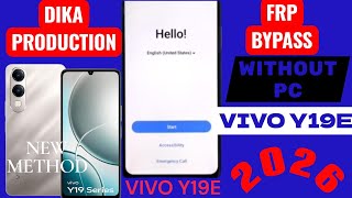 VIVO Y19E Frp Bypass /Without pc /Google Account lock unlock /New Method 2026