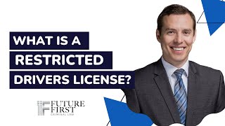 What Is A Restricted Drivers License?