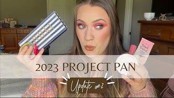 2023 PROJECT PAN | UPDATE 2