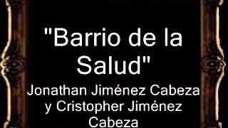 Video thumbnail of "Barrio de la Salud - Jonathan Jiménez Cabeza y Cristopher Jiménez Cabeza [AM]"