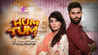 Hum Tum हम तम Short Film ہم تم Future Flash Future Flash Official