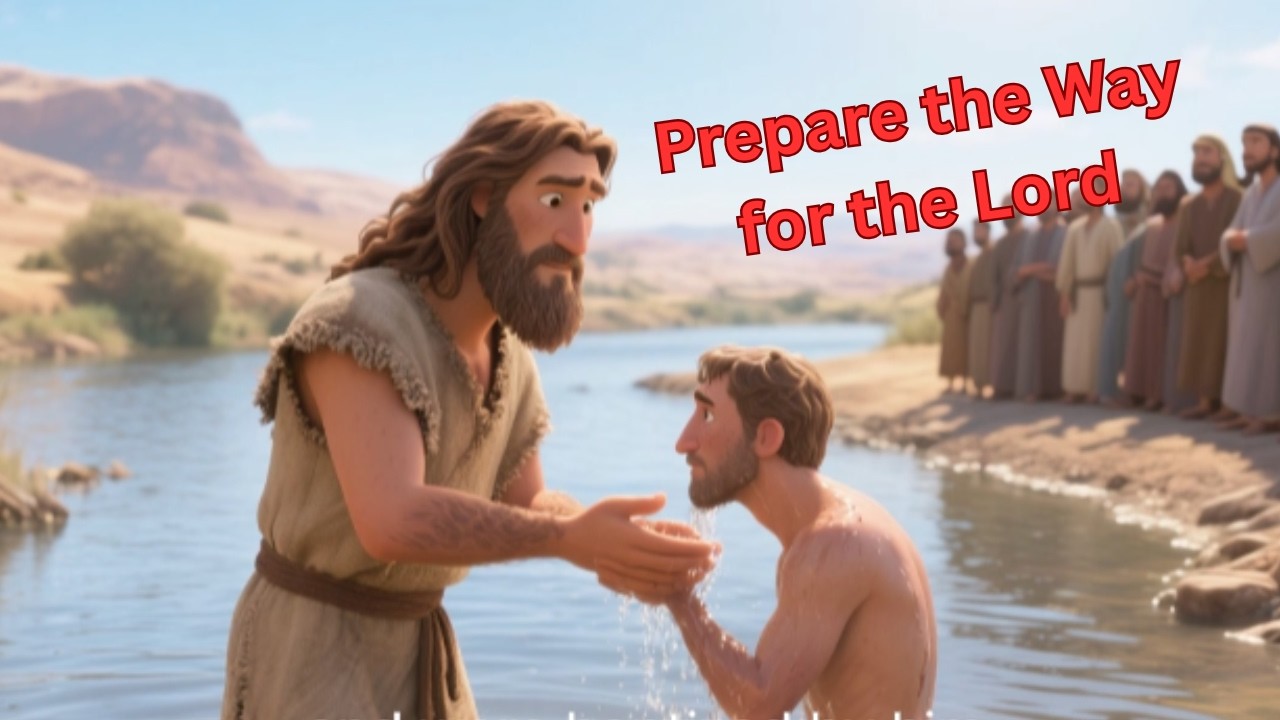 John the Baptist Prepares the Way — A Call to Repent and Return to God ...