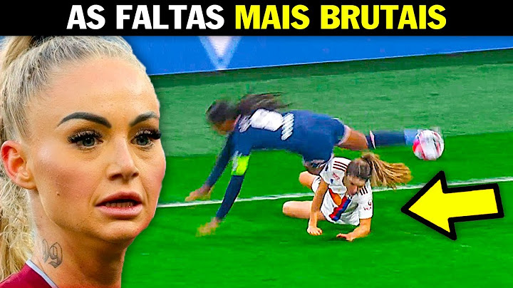 As entradas Mais Duras do Futebol Feminino